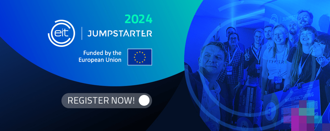 Masz pomysł na start’up? Rozpocznij swoją pierwszą europejską działalność startupową z EIT Jumpstarter!