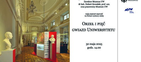 Zapraszamy na finisaż wystawy stałej „Orzeł i pięć gwiazd Uniwersytetu”