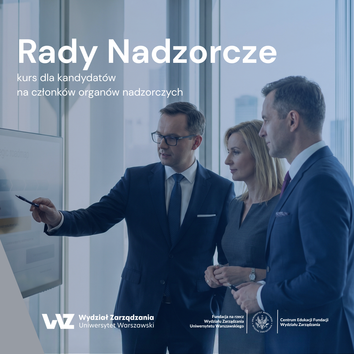 Trwa nabór na kurs „Rady Nadzorcze” na WZ UW!