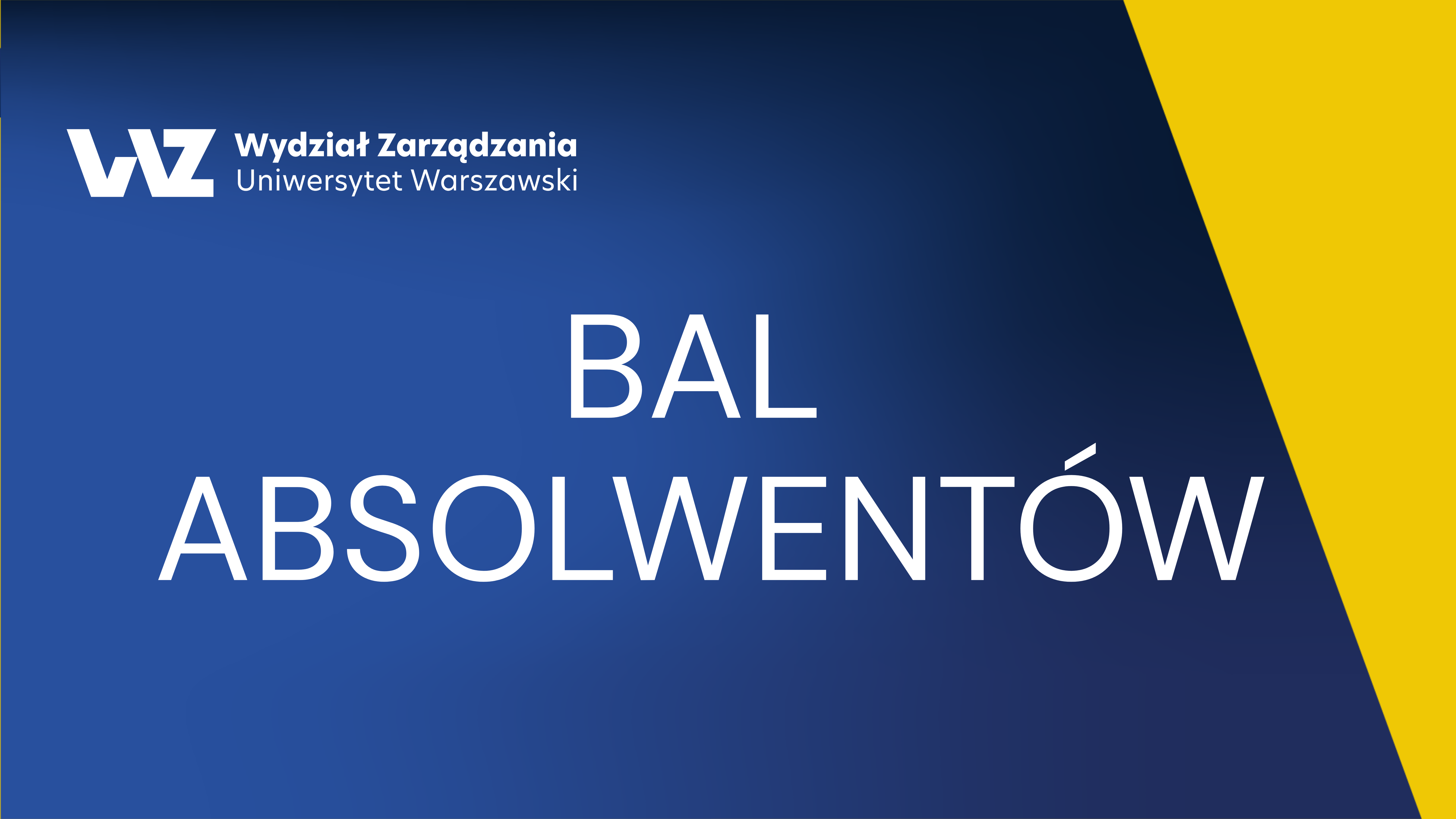 Bal Absolwentów Wydziału Zarządzania UW