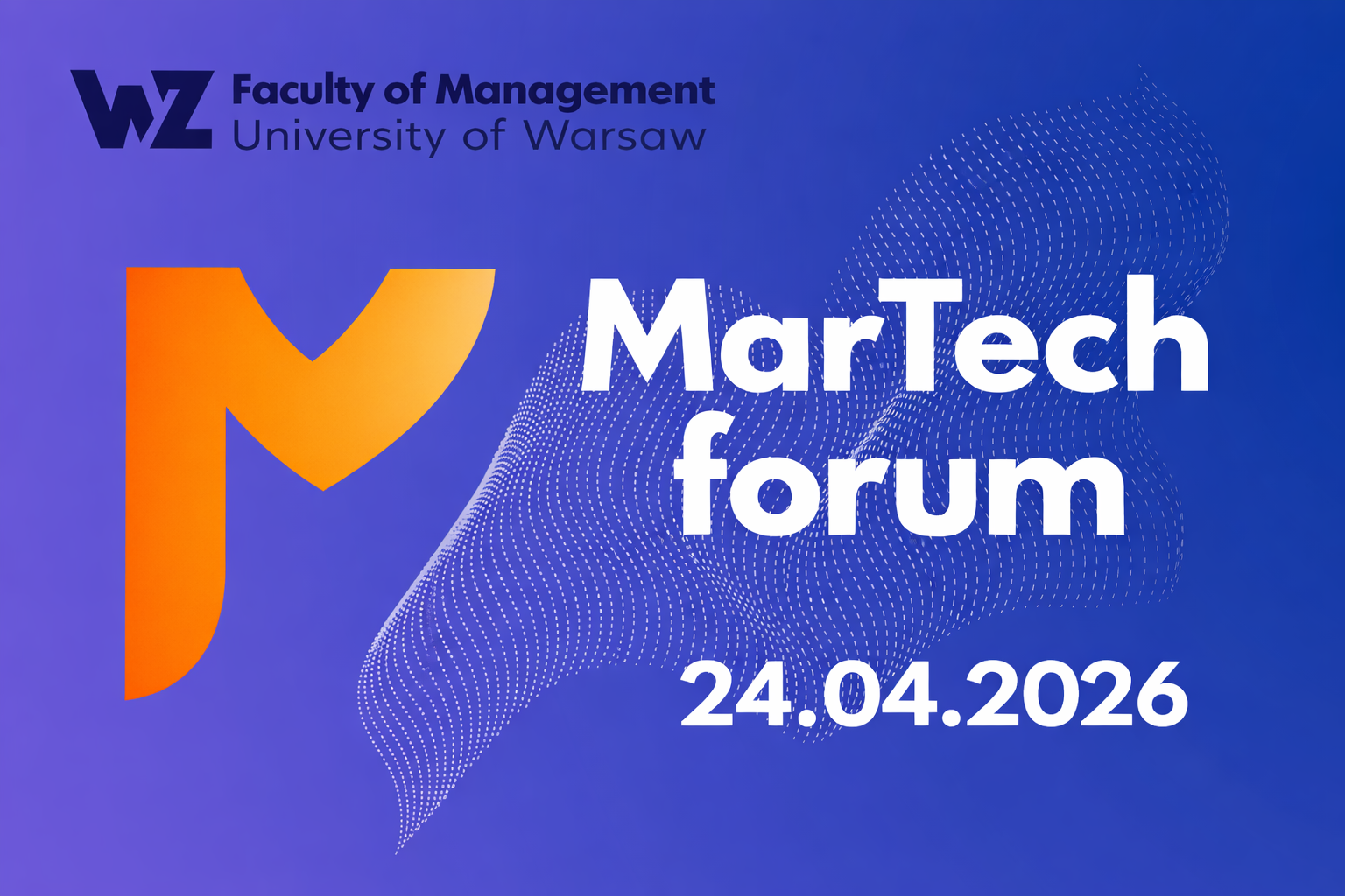 MarTech Forum na Wydziale Zarządzania UW – nowy standard kształcenia w obszarze marketingu i technologii