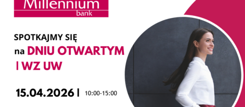 Bank Millennium na Wydziale Zarządzania UW – zaproszenie na Dzień Otwarty