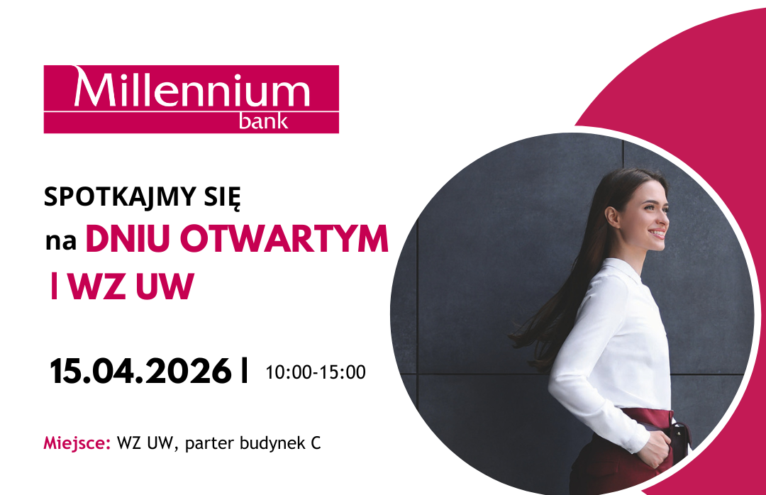 Bank Millennium na Wydziale Zarządzania UW – zaproszenie na Dzień Otwarty