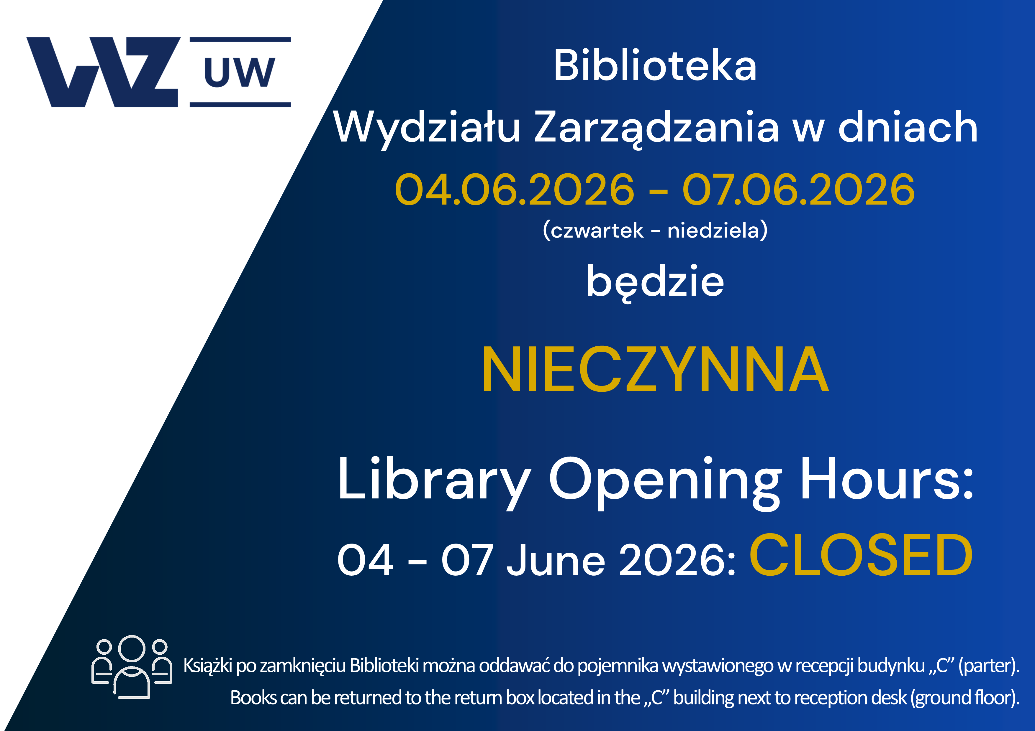 Informujemy, iż Biblioteka WZ UW będzie nieczynna w dniach 04-07.06.2026
